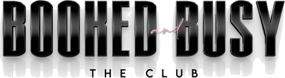 Booked and Busy — The Club